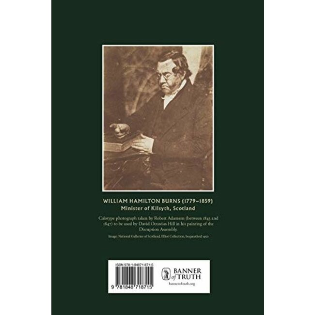 The Pastor of Kilsyth: The Life and Times of W. H. Burns