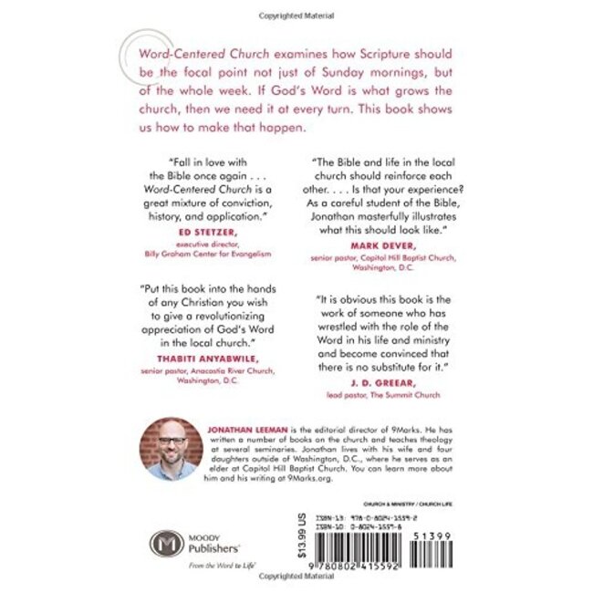 Word-Centered Church: How Scripture Brings Life and Growth to God's People