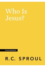 Ligonier / Reformation Trust Who Is Jesus? (Crucial Questions Series)