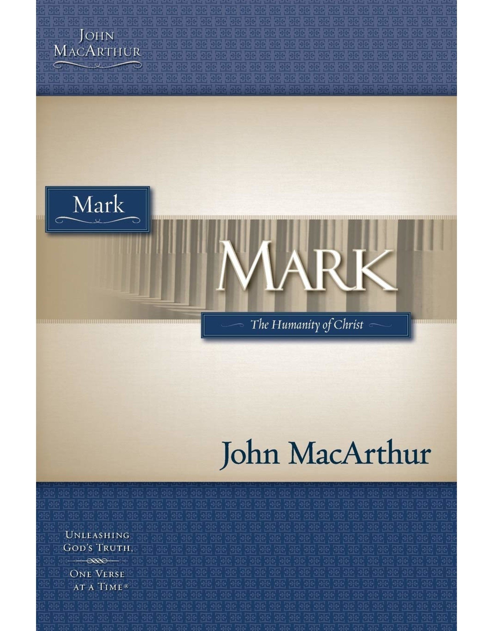 Harper Collins / Thomas Nelson / Zondervan MacArthur Bible Study Guide (MBS) - Mark (First Edition)