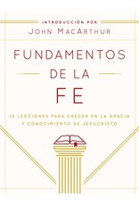 Moody Publishers SPAN - Fundamentos de la Fe | Edición Estudiantil (FOF, Fundamentals of the Faith, Student edition)