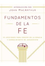 Moody Publishers Spanish-Fundamentals of the Faith (FOF Fundamentos de la Fe) Student (Edición Estudiantil)
