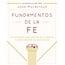 Moody Publishers SPAN - Fundamentos de la Fe | Edición Estudiantil (FOF, Fundamentals of the Faith, Student edition)