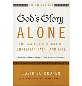 Harper Collins / Thomas Nelson / Zondervan God's Glory Alone