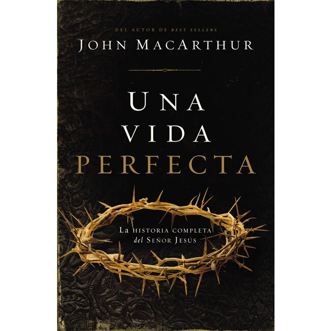 Spanish - One Perfect Life (Una Vida Perfecta: La Historia Completa del Senior Jesus)