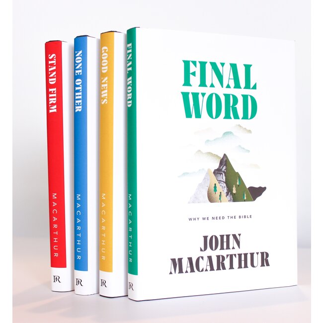 John MacArthur Reformation Trust Series Package: Stand Firm, None Other, Good News, Final Word