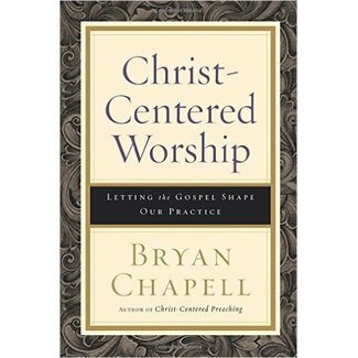 Baker Publishing Group / Bethany Christ-Centered Worship (Paperback)