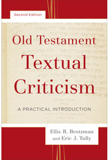 Baker Publishing Group / Bethany Old Testament Textual Criticism