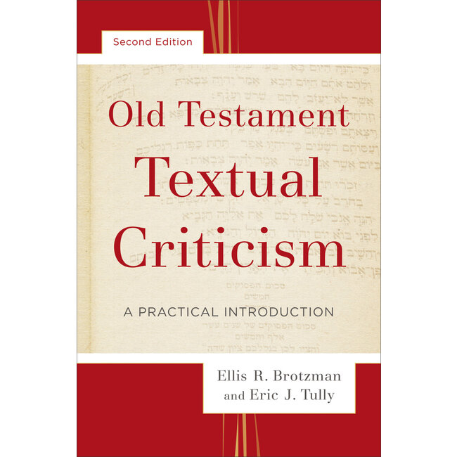Old Testament Textual Criticism: A Practical Introduction