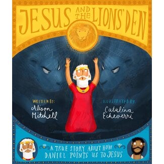The Good Book Company Jesus and the Lion's Den