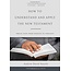 P&R Publishing (Presbyterian and Reformed) How to Understand and Apply the New Testament