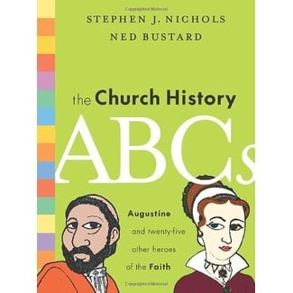 Crossway / Good News The Church History ABC's