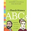 Crossway / Good News The Church History ABC's