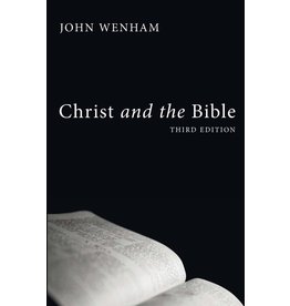 Wipf & Stock Christ and the Bible (3rd Ed)