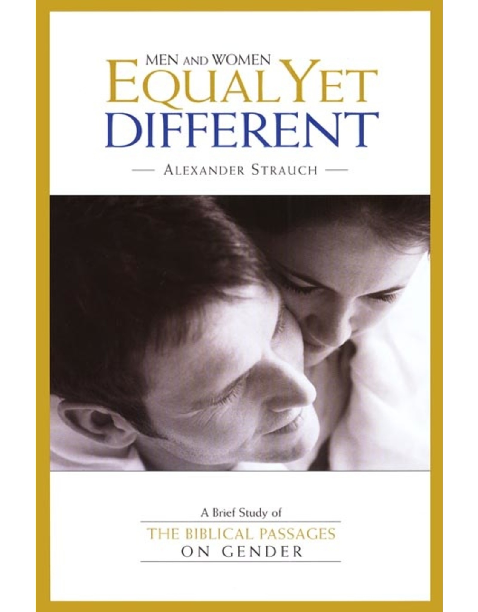 Lewis & Roth Publishers Men and Women, Equal Yet Different