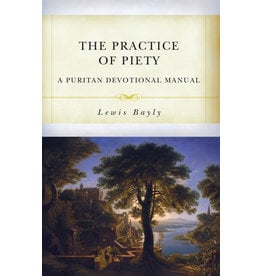 Reformation Heritage Books (RHB) The Practice of Piety