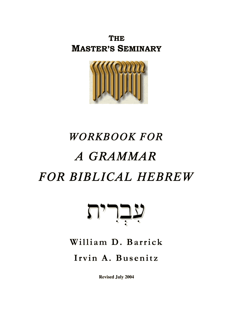Workbook for a Grammar for Biblical Hebrew (TMS) - Grace Books