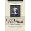 A Habitual Sight of Him: The Christ-Centered Piety of Thomas Goodwin
