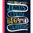 Jesus and the Very Big Surprise