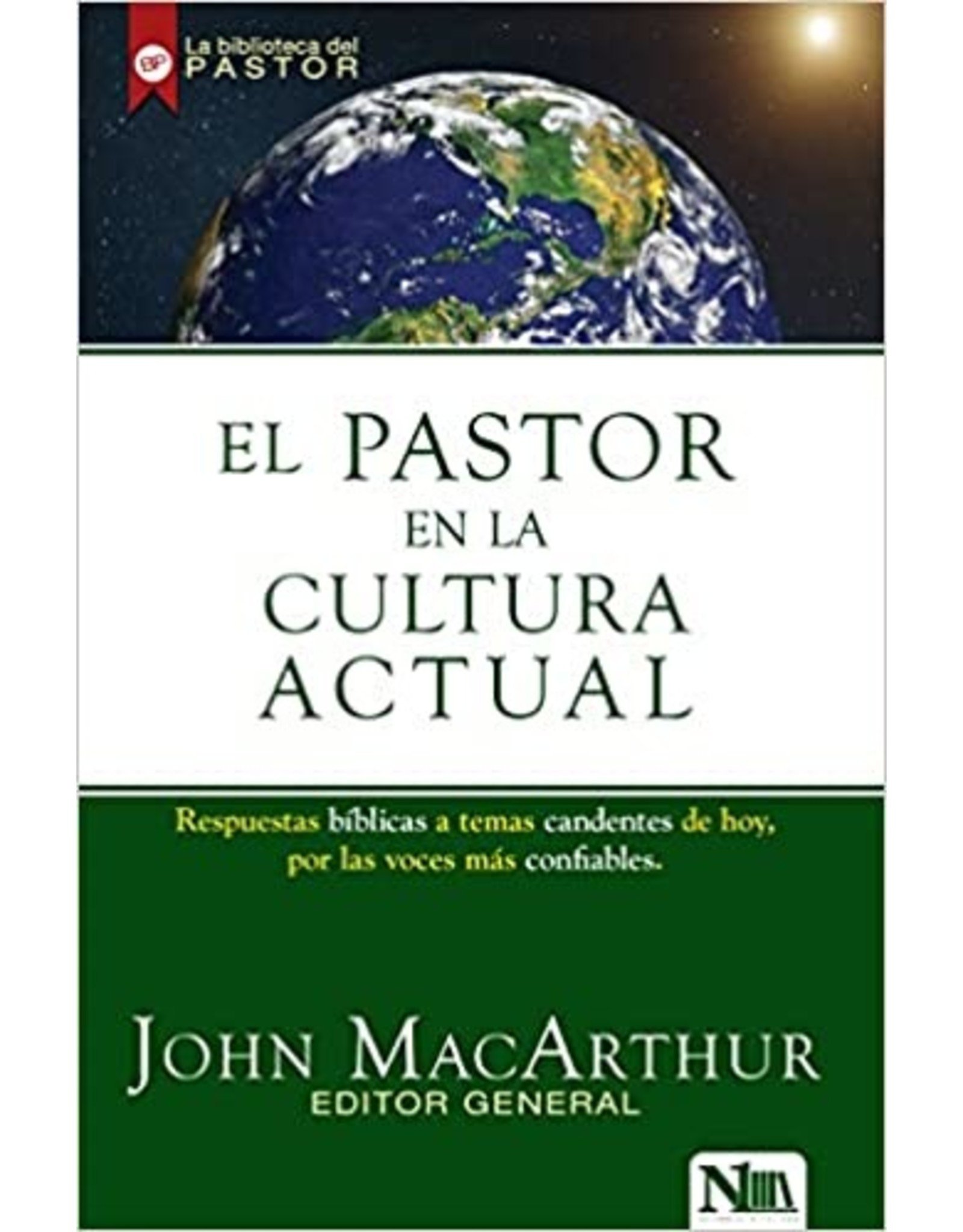 Kregel / Portavoz / Ingram El Pastor en la Cultura Actual (Right Thinking in a World Gone Wrong in Spanish)