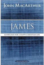 Harper Collins / Thomas Nelson / Zondervan MacArthur Bible Study (MBS) James: Guidelines for a Happy Christian Life