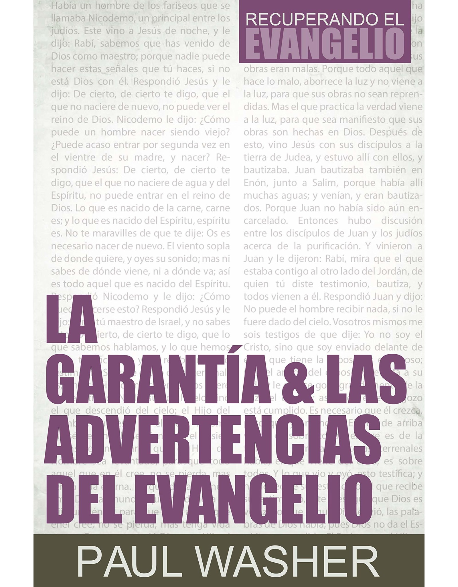 Poiema La Garantia & Las Advertencias del Evangelio (Gospel Assurance and Warnings)