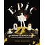 Epic: An Around-the-World Journey through Christian History