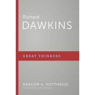 P&R Publishing (Presbyterian and Reformed) Richard Dawkins (Great Thinkers)