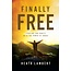 Harper Collins / Thomas Nelson / Zondervan Finally Free
