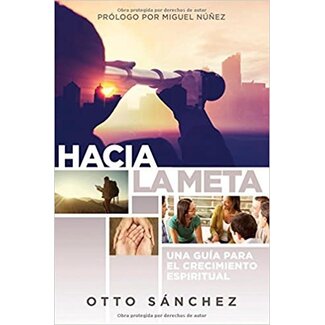Broadman & Holman Publishers (B&H) Hacia la meta: Una guía para el crecimiento espiritua