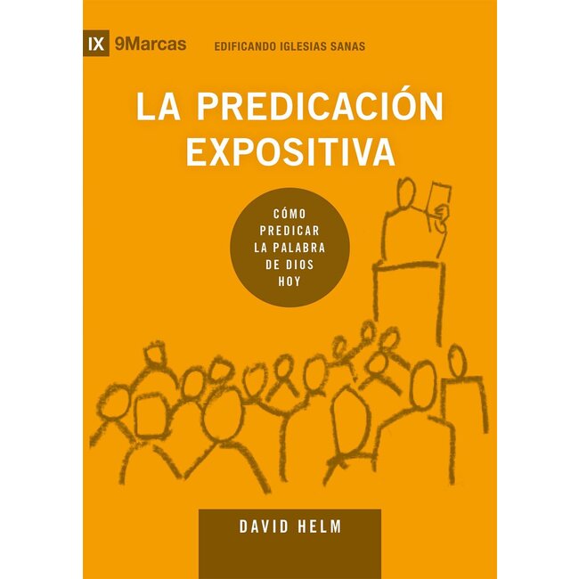La predicación expositiva (Expository Preaching in Spanish)