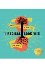 New Growth Press The Radical Book for Kids: Exploring the Roots and Shoots of Faith