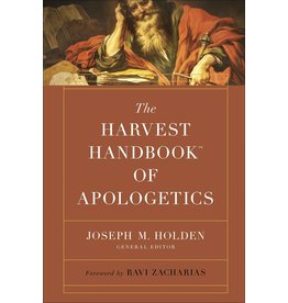 Harvest House Publishers REV The Harvest Handbook™ of Apologetics