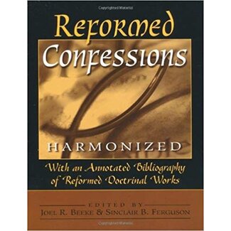 Baker Publishing Group / Bethany Reformed Confessions Harmonized