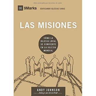 Poiema Las Misiones (Missions, 9Marks, Spanish Edition)