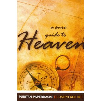 Banner of Truth A Sure Guide to Heaven