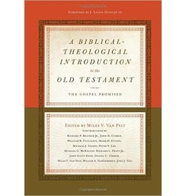 Crossway / Good News A Biblical-Theological Introduction to the Old Testament: The Gospel Promised