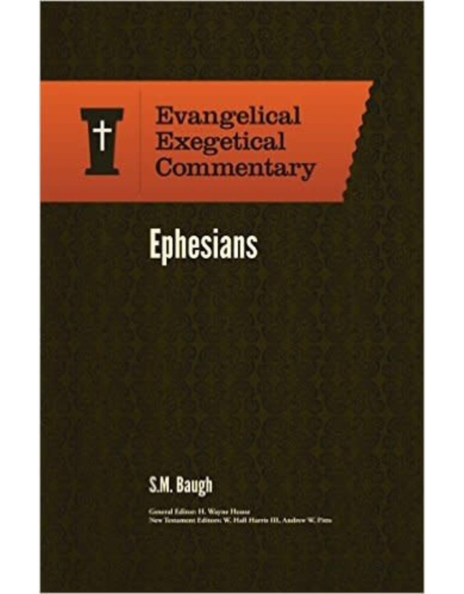 Lexham Press (Bookmasters) Ephesians, Evangelical Exegetical Commentary (EEC)