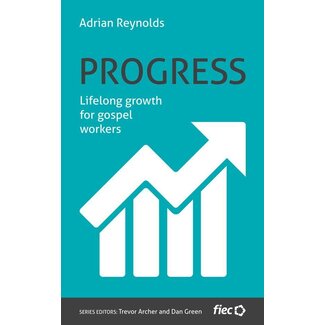10ofThose / 10 Publishing Progress: Lifelong Growth for Gospel Workers