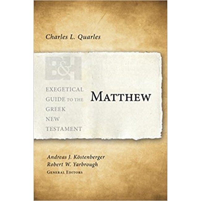 Matthew (Exegetical Guide to the Greek New Testament)