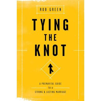 New Growth Press Tying the Knot: A Premarital Guide to a Strong and Lasting Marriage
