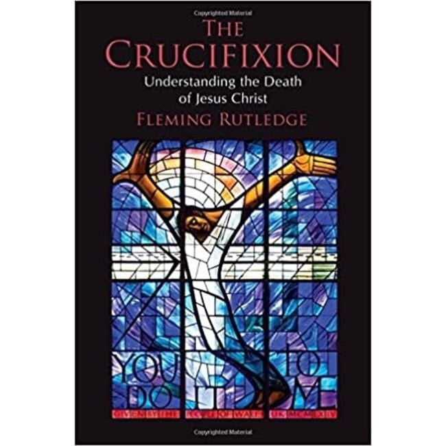 The Crucifixion: Understanding the Death of Jesus Christ