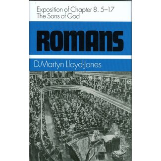 Banner of Truth Romans 8:5-17: The Sons of God (Lloyd-Jones)