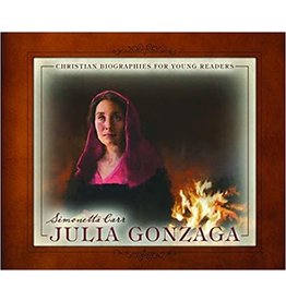 Reformation Heritage Books (RHB) Julia Gonzaga - Christian Biographies for Young Re