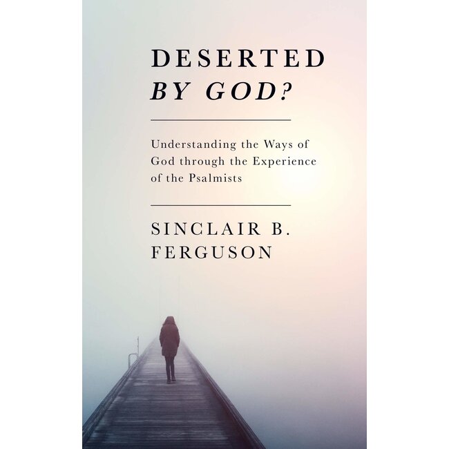 Deserted By God?