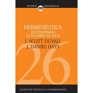Harper Collins / Thomas Nelson / Zondervan Hermeneutica entendiendo la palabra de dios  (Hermeneutics understanding the word of God)