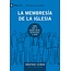 Poiema La Membresia De La Iglesia (Church Membership)