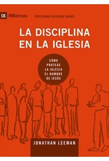 Poiema La Disciplina en la Iglesia (Church Discipline)