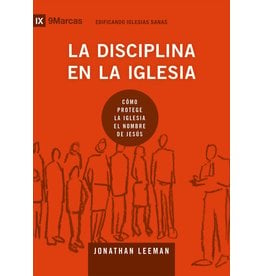 Poiema La Disciplina en la Iglesia (Church Discipline)