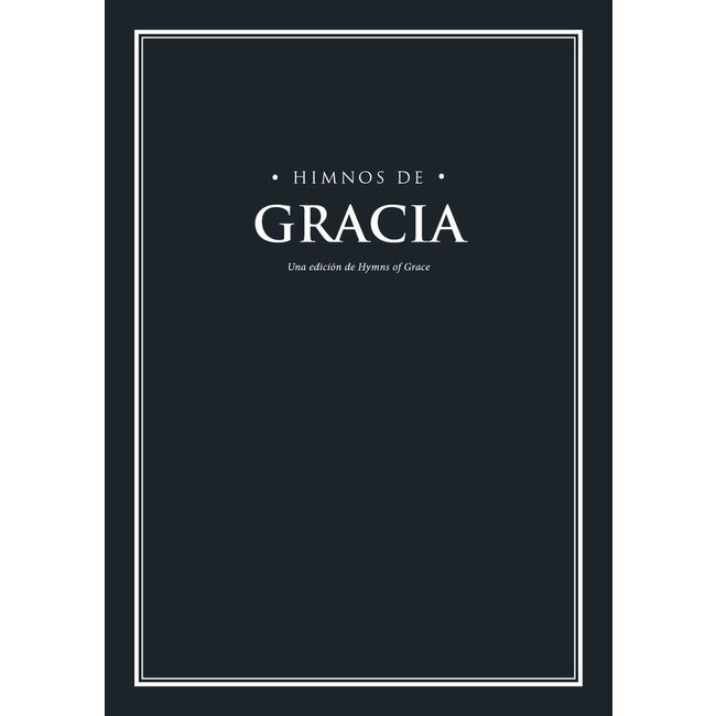 Himnos De Gracia (Hymns of Grace - Spanish)--HOG SPAN